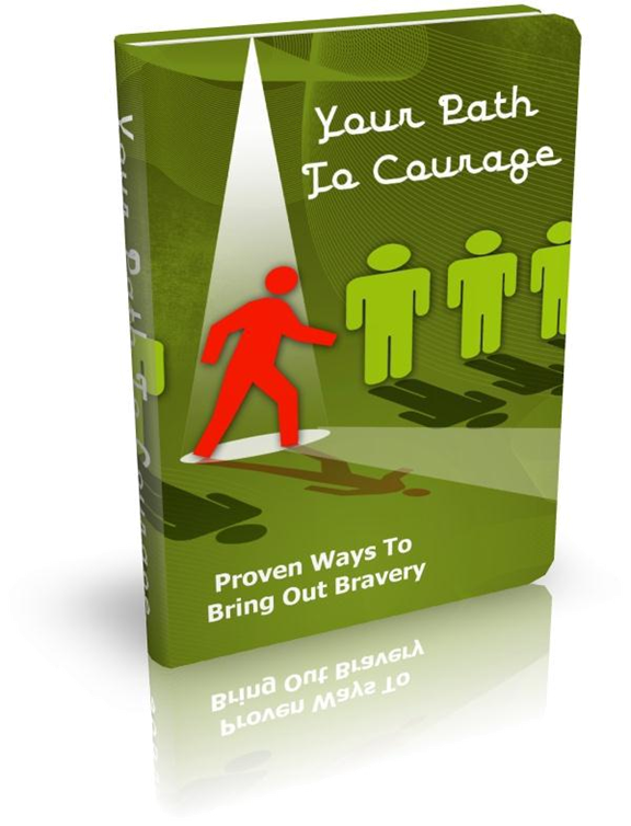 Path To Courage