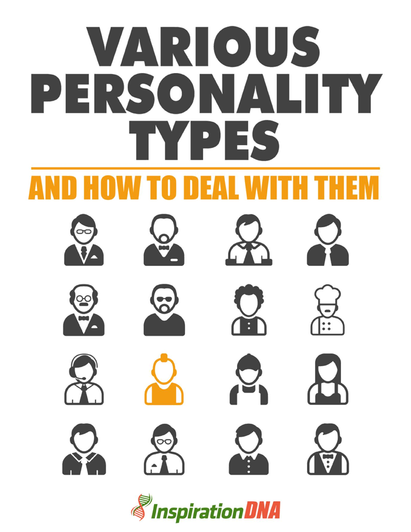 Various Personality Types And How To Deal With Them